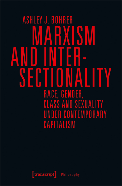 Marxism and Intersectionality - Ashley J. Bohrer