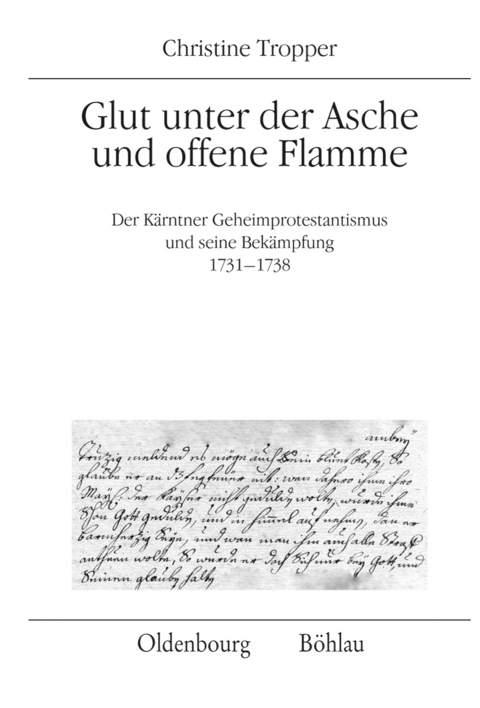 Glut unter der Asche und offene Flamme - Christine Tropper