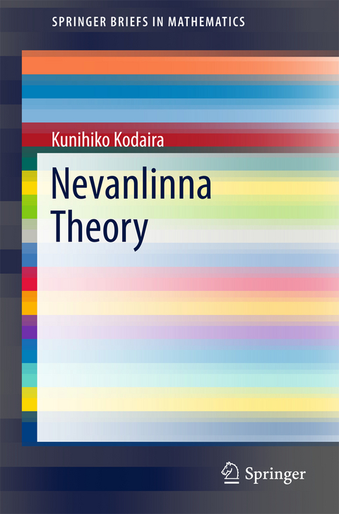 Nevanlinna Theory - Kunihiko Kodaira