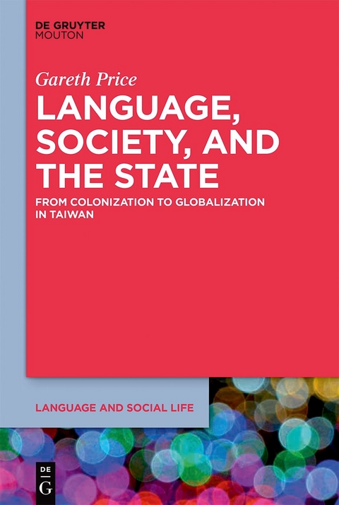 Language, Society, and the State - Gareth Price