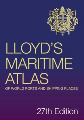 Lloyd's Maritime Atlas of World Ports and Shipping Places - 