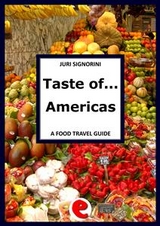 Taste of... Americas - Juri Signorini