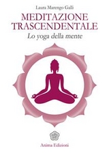 Meditazione Trascendentale - Laura Marengo Galli