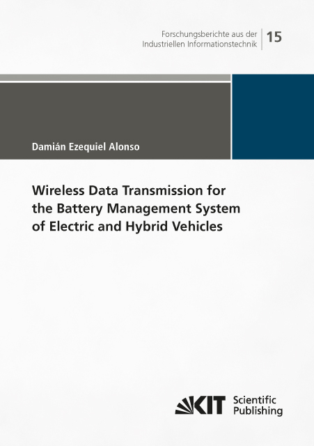 Wireless Data Transmission for the Battery Management System of Electric and Hybrid Vehicles - Damián Ezequiel Alonso