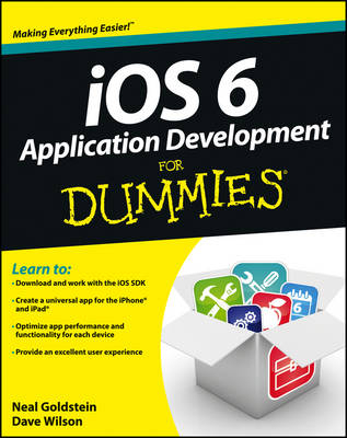 IOS 6 Application Development For Dummies - Neal Goldstein, Dave Wilson