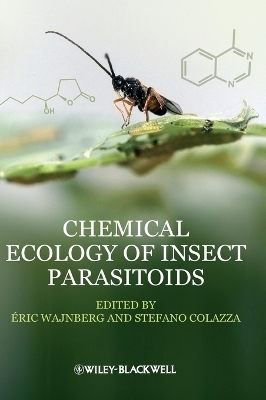 Chemical Ecology of Insect Parasitoids - 