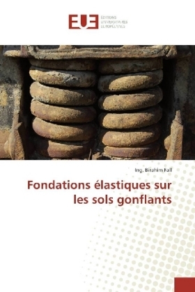 Fondations Ã©lastiques sur les sols gonflants - Ing. Birahim Fall