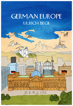 German Europe - Ulrich Beck