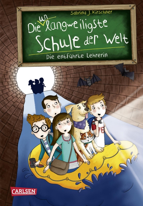 Die unlangweiligste Schule der Welt 3: Die entführte Lehrerin - Sabrina J. Kirschner