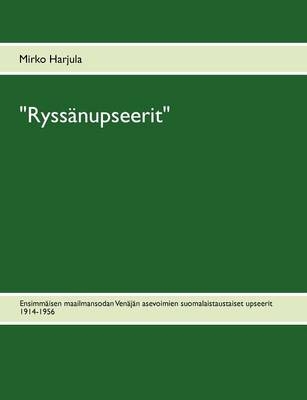 "Ryssänupseerit" - Mirko Harjula