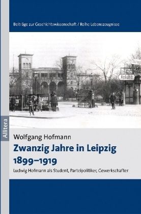 Zwanzig Jahre in Leipzig 1899-1919 - Wolfgang Hofmann
