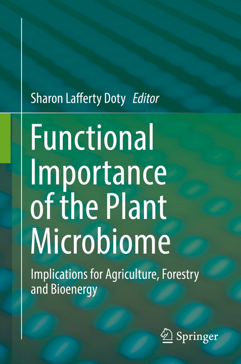 Functional Importance of the Plant Microbiome - 