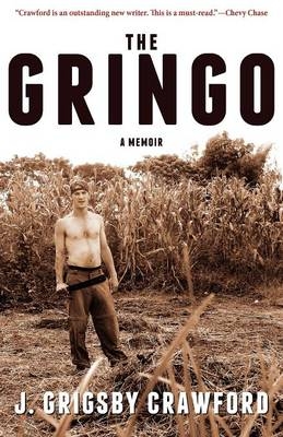 The Gringo - J. Grigsby Crawford