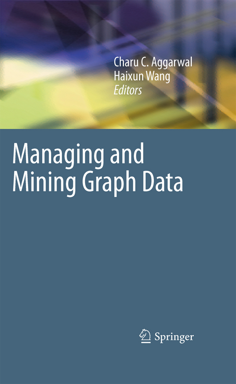 Managing and Mining Graph Data - 