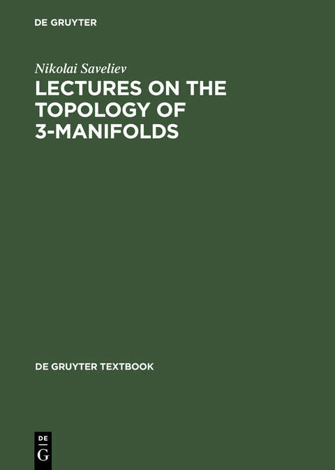 Lectures on the Topology of 3-Manifolds - Nikolai Saveliev