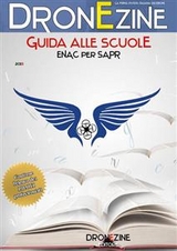 SAPR Guida alle scuole per piloti professionisti di droni - Associazione Dronezine