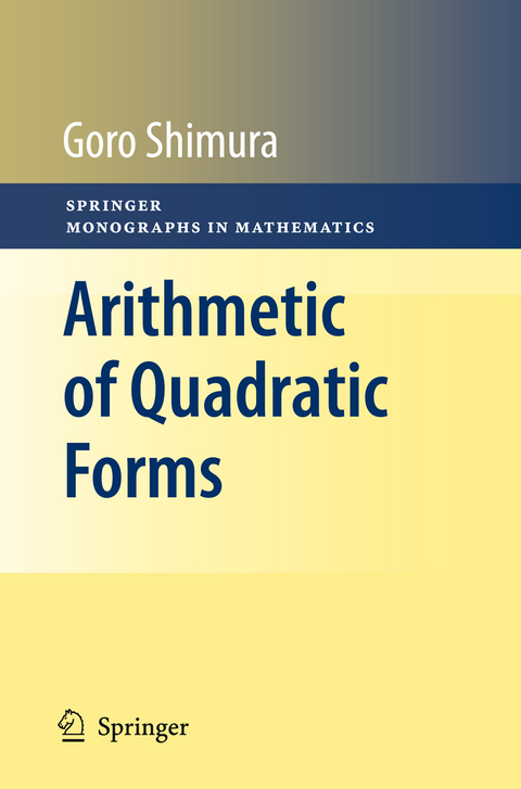 Arithmetic of Quadratic Forms - Goro Shimura