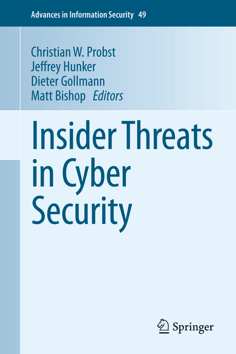 Insider Threats in Cyber Security - 