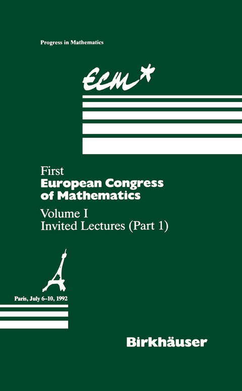 First European Congress of Mathematics Paris, July 6–10, 1992 - 