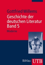 Geschichte der deutschen Literatur. Band 5 - Gottfried Willems