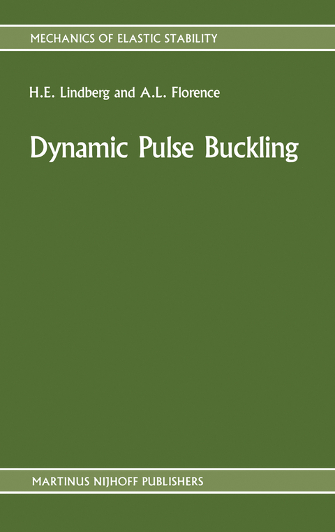 Dynamic Pulse Buckling - H.E. Lindberg, A.L. Florence
