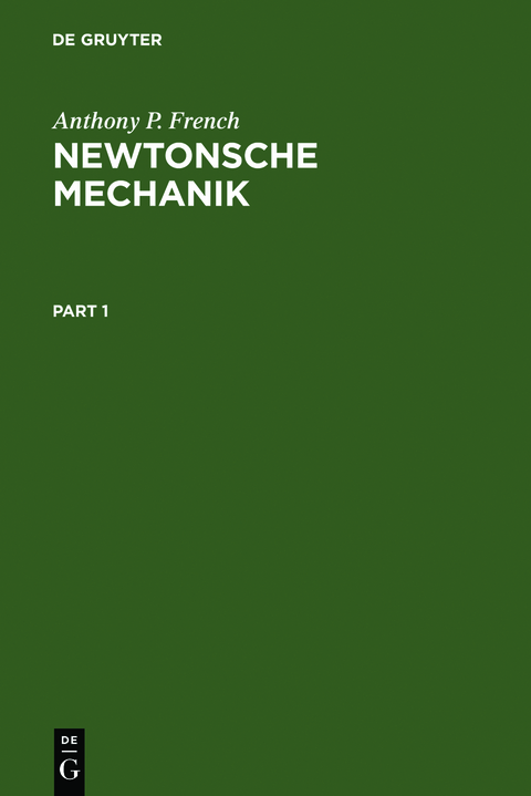 Newtonsche Mechanik - Anthony P. French