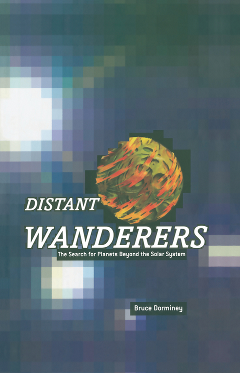 Distant Wanderers - Bruce Dorminey