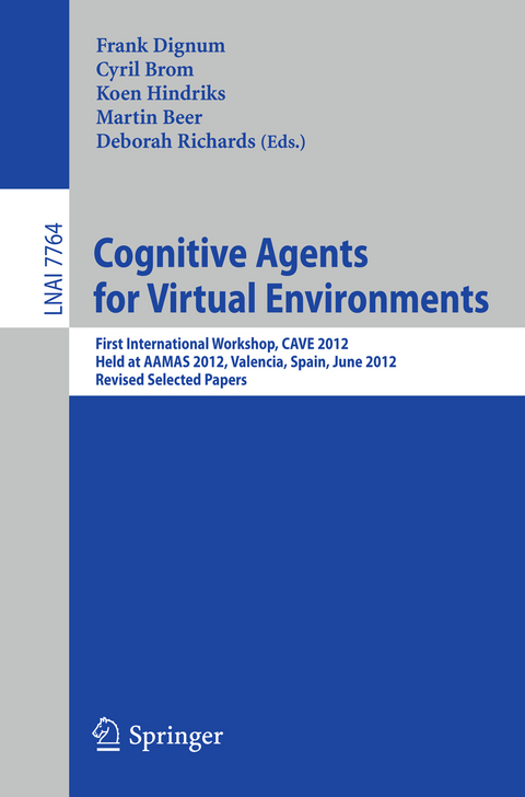 Cognitive Agents for Virtual Environments - 