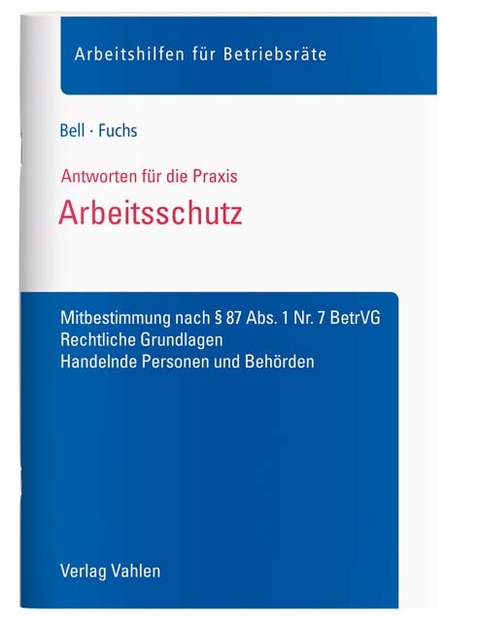 Arbeitsschutz - Regina Bell, Christiane Fuchs