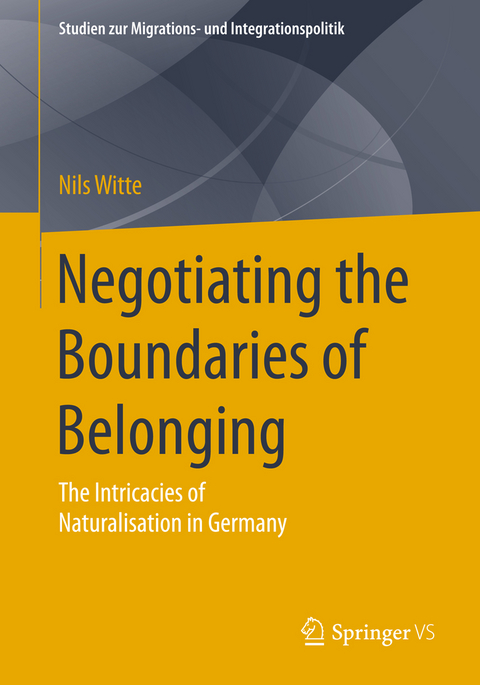 Negotiating the Boundaries of Belonging - Nils Witte