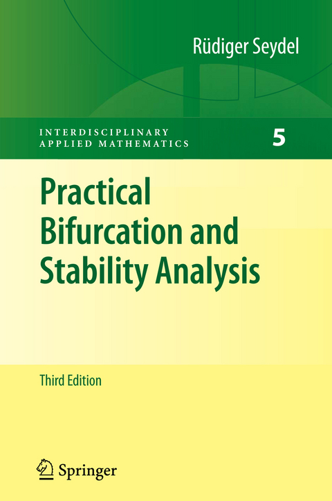 Practical Bifurcation and Stability Analysis - Rüdiger U. Seydel