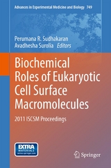 Biochemical Roles of Eukaryotic Cell Surface Macromolecules - 