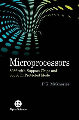 Microprocessors - P.K. Mukherjee