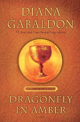 Dragonfly in Amber (25th Anniversary Edition) - Diana Gabaldon