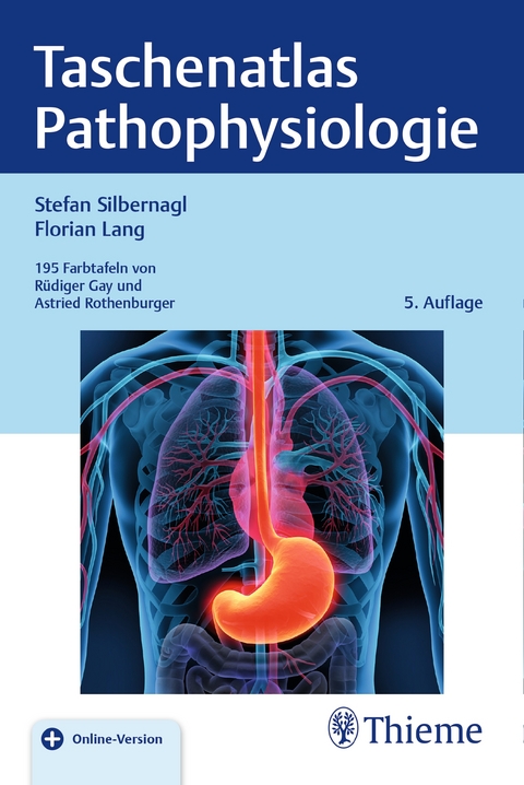 Taschenatlas Pathophysiologie - Stefan Silbernagl, Florian Lang
