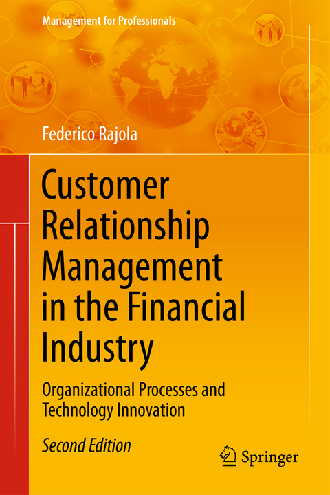 Customer Relationship Management in the Financial Industry - Federico Rajola