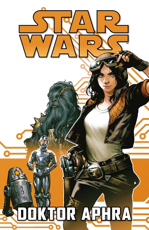 Star Wars Comics: Doktor Aphra I - Kieron Gillen, Kev Walker