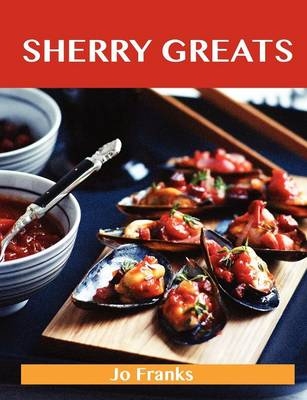 Sherry Greats - Jo Franks