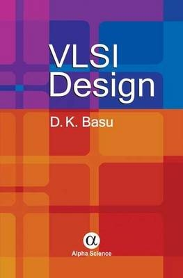 VLSI Design - Dipak Kumar Basu