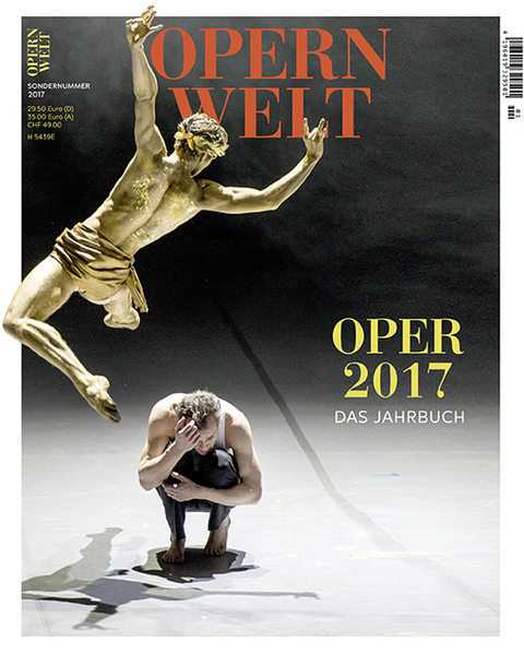 Opernwelt - Das Jahrbuch 2017 - 