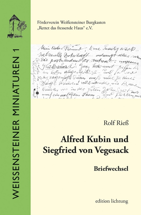 Alfred Kubin und Siegfried von Vegesack - Rolf Rieß