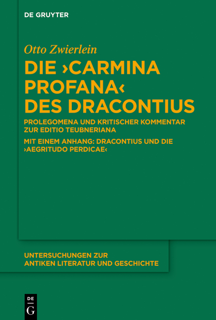 Die 'Carmina profana' des Dracontius - Otto Zwierlein