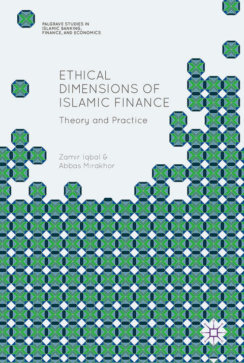 Ethical Dimensions of Islamic Finance - Zamir Iqbal, Abbas Mirakhor