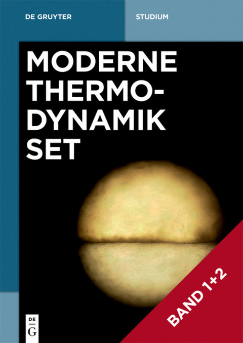 Christoph Strunk: Moderne Thermodynamik / [Set Moderne Thermodynamik Bd. 1+2] - Christoph Strunk
