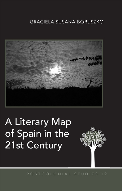 A Literary Map of Spain in the 21st Century - Graciela Susana Boruszko