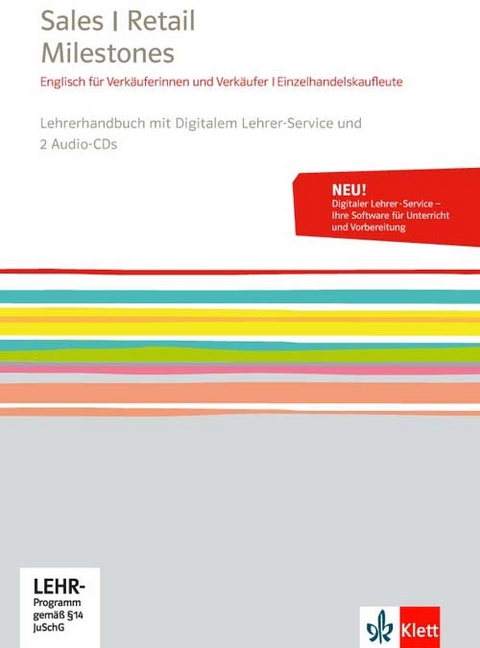 Sales Retail Milestones. Englisch für Verkäuferinnen und Verkäufer Einzelhandelskaufleute - Arnd Nadolny