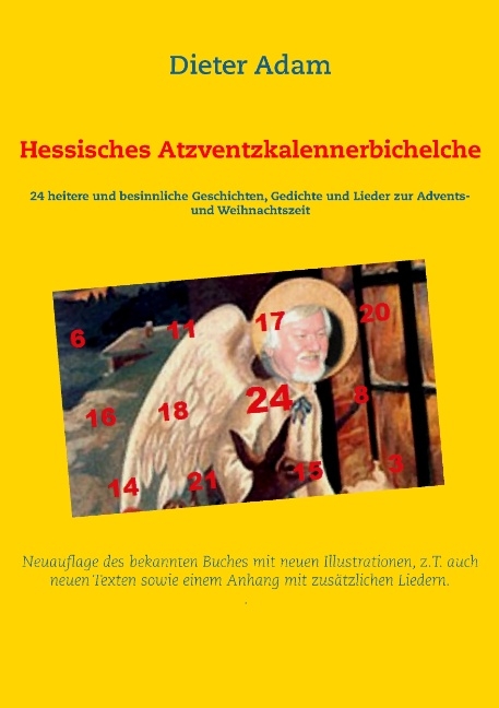 Hessisches Atzventzkalennerbichelche - Dieter Adam