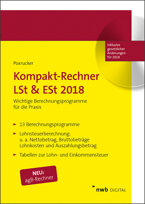 Kompakt-Rechner LSt & ESt 2018 - Harald Poxrucker, Andreas Poxrucker