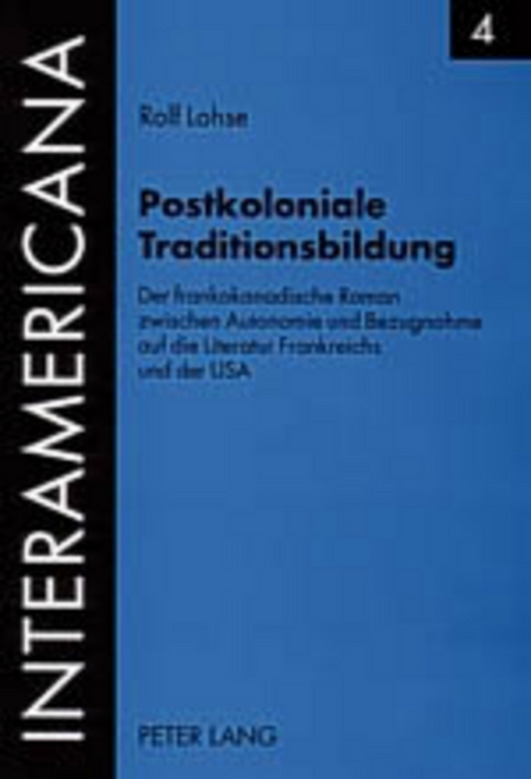 Postkoloniale Traditionsbildung - Rolf Lohse