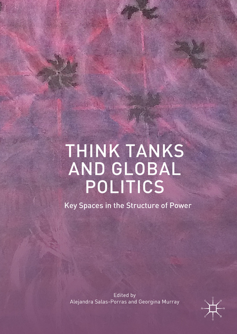 Think Tanks and Global Politics - 